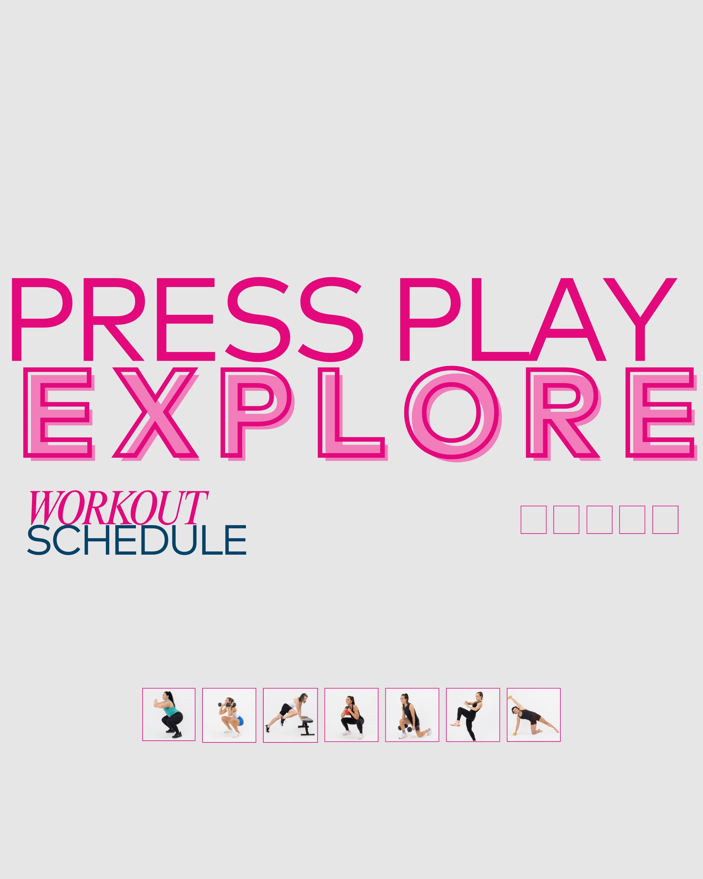 Press Play EXPLORE 4-week challenge tracker